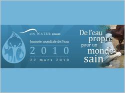 Journ�e mondiale de l'eau 22 mars 2010
