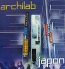 Archilab 2006 s?ouvre � l?heure japonaise