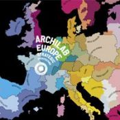 Archilab 2008 sous le signe de l?Europe
