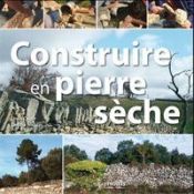 Pierre s�che : mode d�emploi