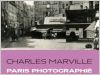 Ph. Charles Marville - P. de Moncan, Ed. du M�c�ne