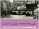 Ph. Charles Marville - P. de Moncan, Ed. du M�c�ne