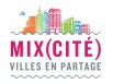 Mix(cité) : réinventer la ville pour le "mieux vivre ensemble" (diaporama)