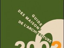 Premier guide des Maisons de l'architecture