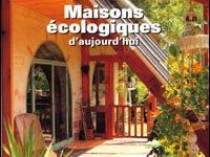 Les maisons écologiques se dévoilent