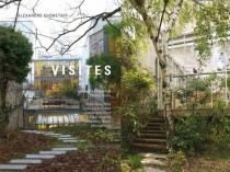 De l'importance des «visites» en architecture ...