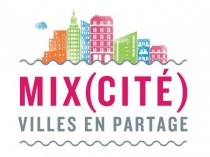 Mix(cité)&#160;: réinventer la ville pour le ...