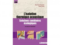 Isolation thermique-acoustique, solutions ...