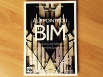 A la pointe du BIM, ingénierie & architecture, ...