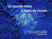 "Un Grand Paris qui soit une collection de ...