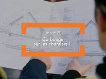 Webdoc, Ép. 2 : 20 ans d'évolution des chantiers ...