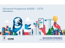 Bâtiments de demain&#160;: l'Ademe et le CSTB ...