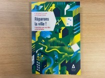 "Réparons la ville !", un livre proposant des ...