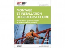 L'OPPBTP publie un ouvrage sur l'installation des ...