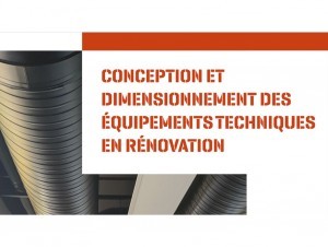 L'AQC présente 28 enseignements sur les équipements techniques en rénovation