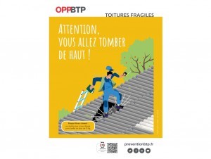 L'OPPBTP relance une campagne pour la prévention des chutes de hauteur