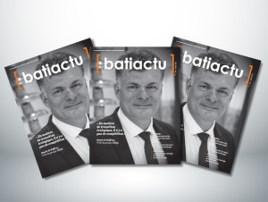 Magazine Batiactu : d&eacute;couvrez le sommaire du ...
