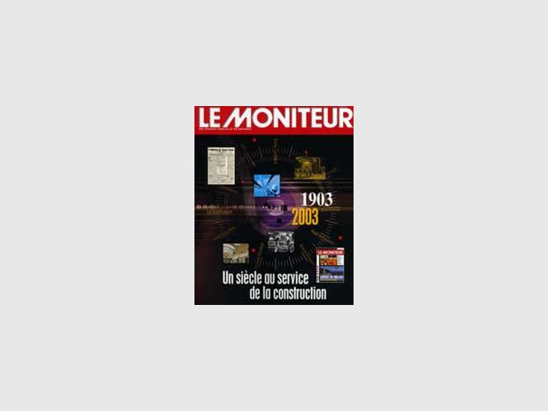 Le Moniteur fête son centenaire