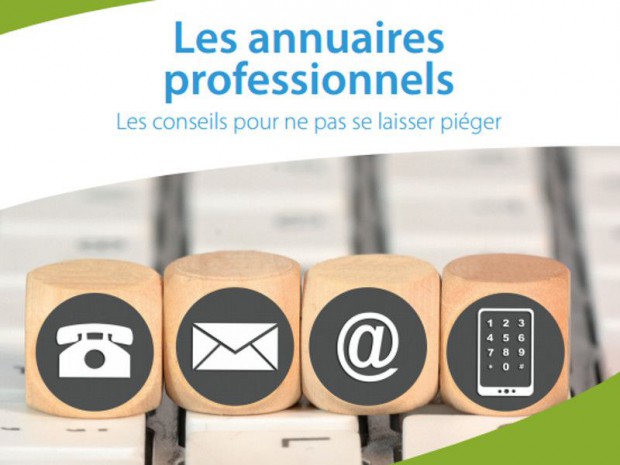 Guide pratique contre les  arnaques aux annuaires professionnels.