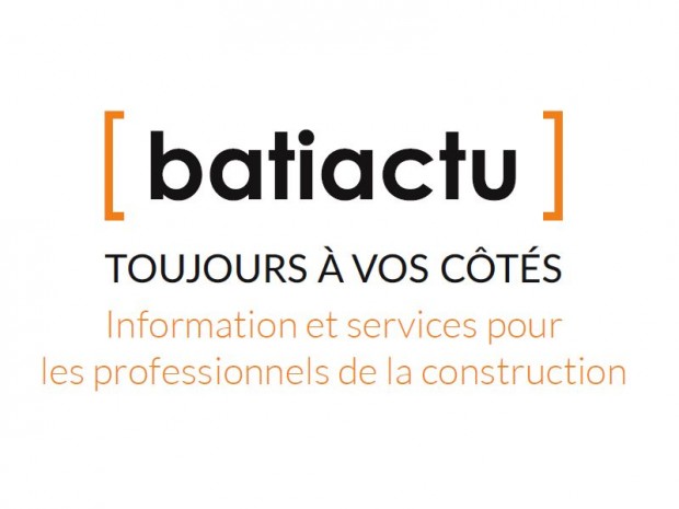 Batiactu, toujours à vos côtés