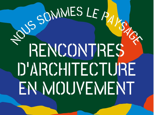 Rencontres d'architecture en mouvement 2025