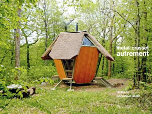 "Autrement", Matali Crasset, textes de Geneviève Gallot, éditions de la Martinière