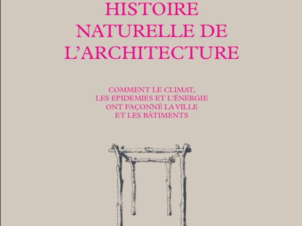 Histoire naturelle de l\'architecture