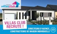 Le rseau Maisons Villas Club recrute